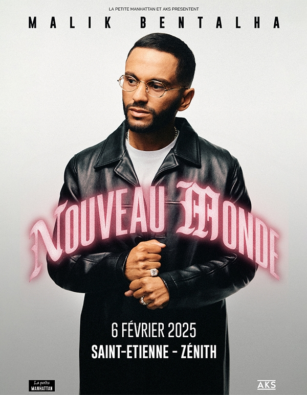 Affiche du one man show de Malik Bentalha - Nouveau Monde