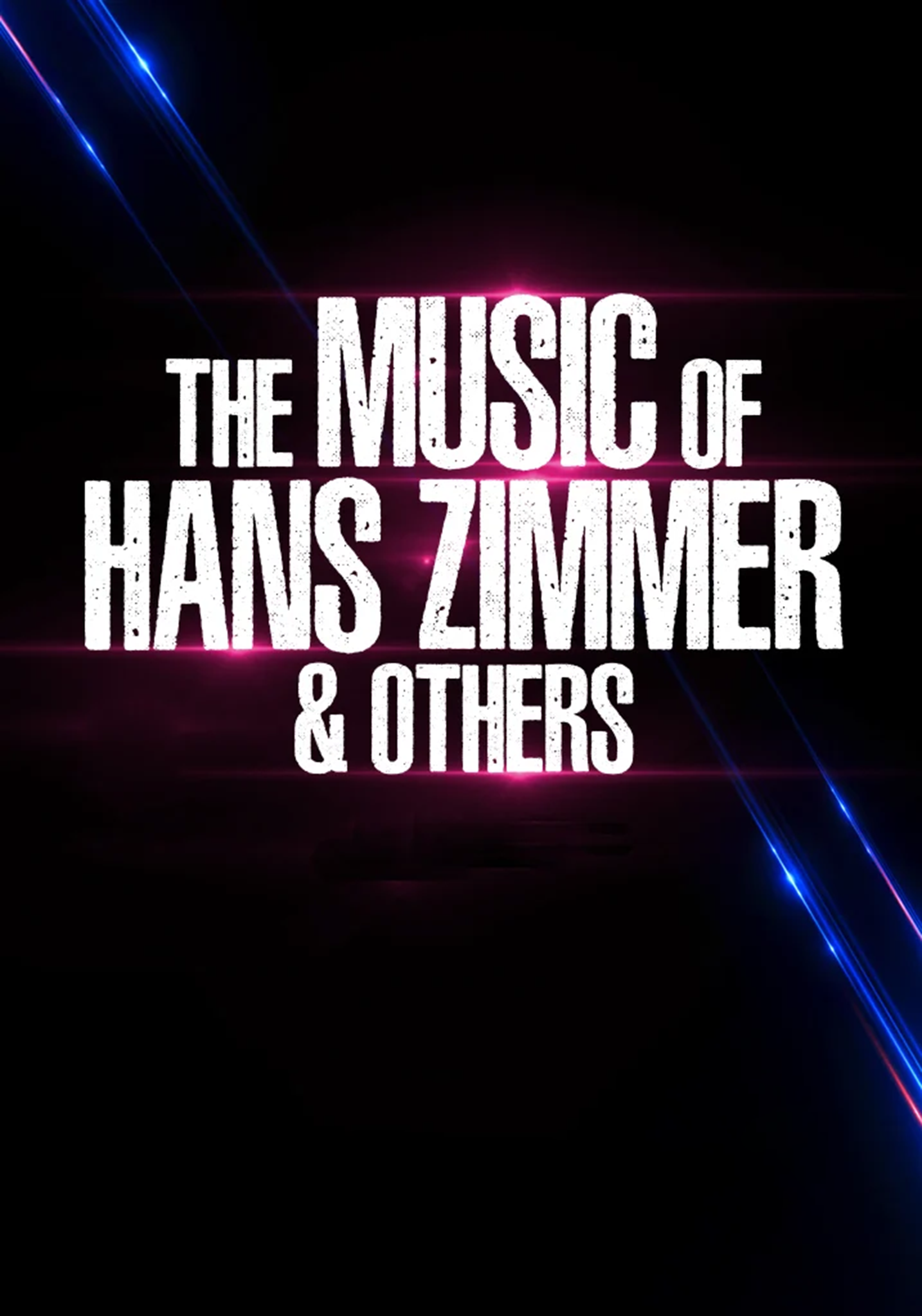 Affiche du spectacle Hans Zimmer and Others